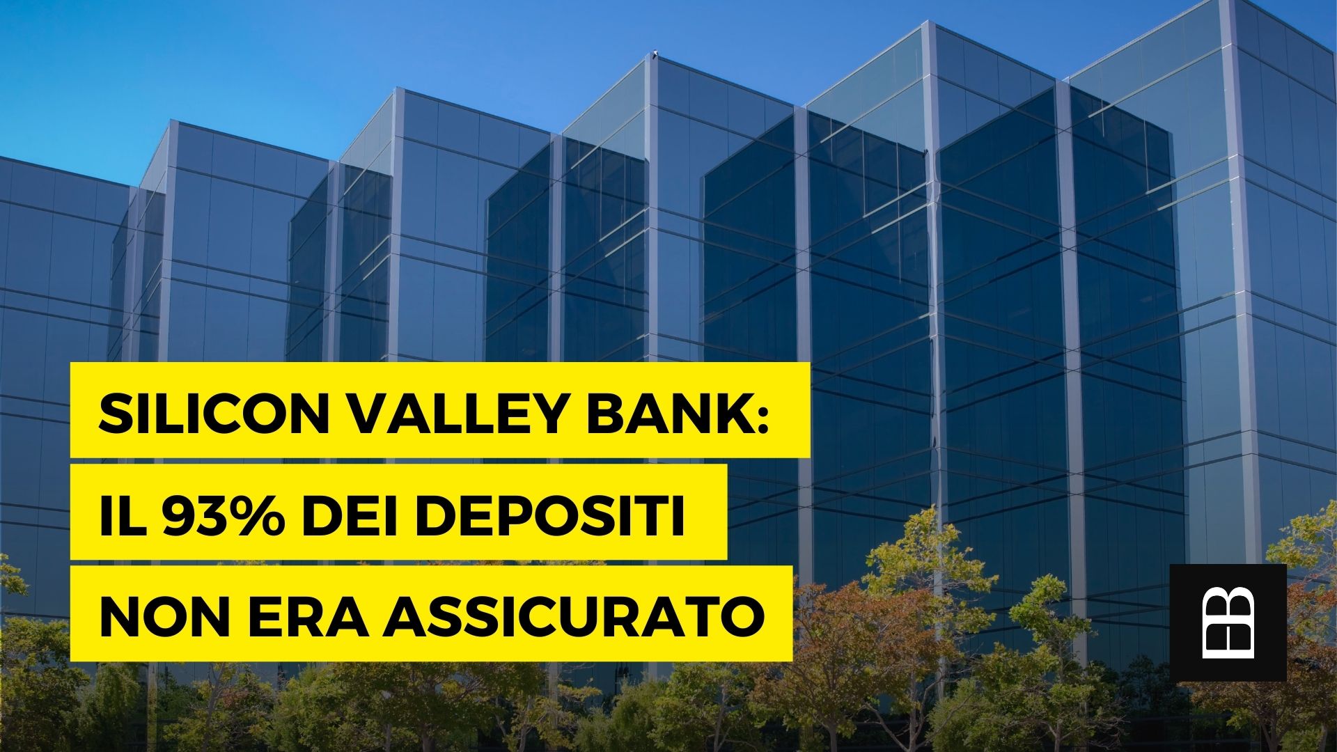 Silicon Valley Bank: il 93% dei depositi non era assicurato